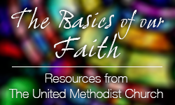 United Methodist Beliefs Baltimore-washington Conference Umc